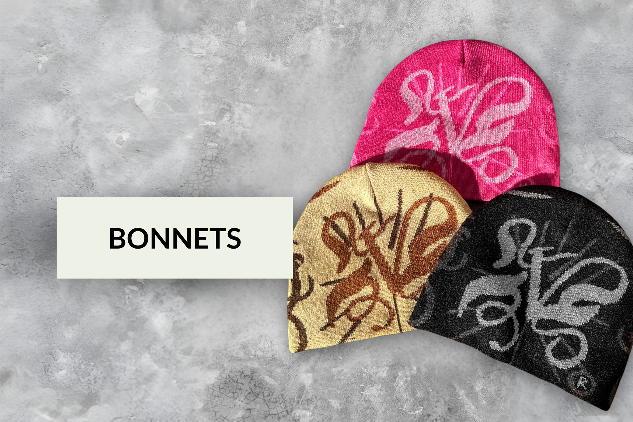 BONNETS